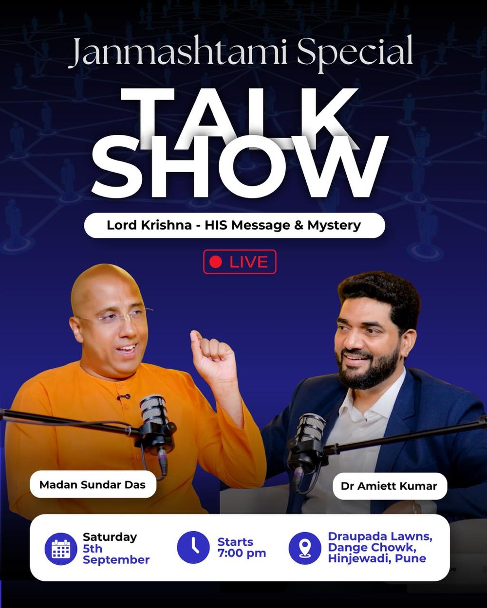 Janmashtami Special Talk Show — Lord Krishna, His Message and Mystery — with Madan Sundar Das and Dr. Amiett Kumar, Saturday 5 September, 7:00 PM